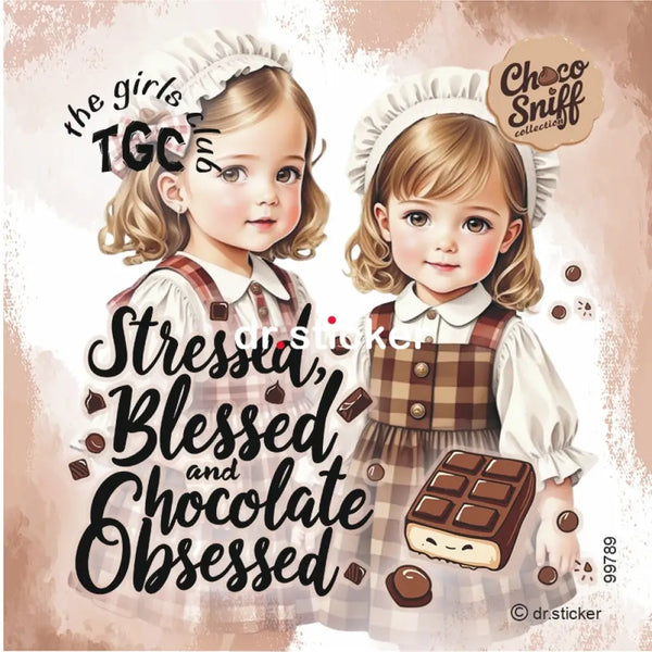 The Girls Club- Choco Sniff Chocolate Quotes 789